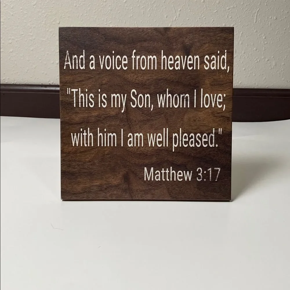 Matthew 3:17 Christian Home Decor Rustic Stained Wood Wall Sign